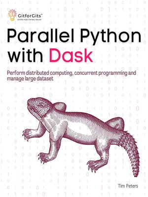 cover image of Parallel Python with Dask